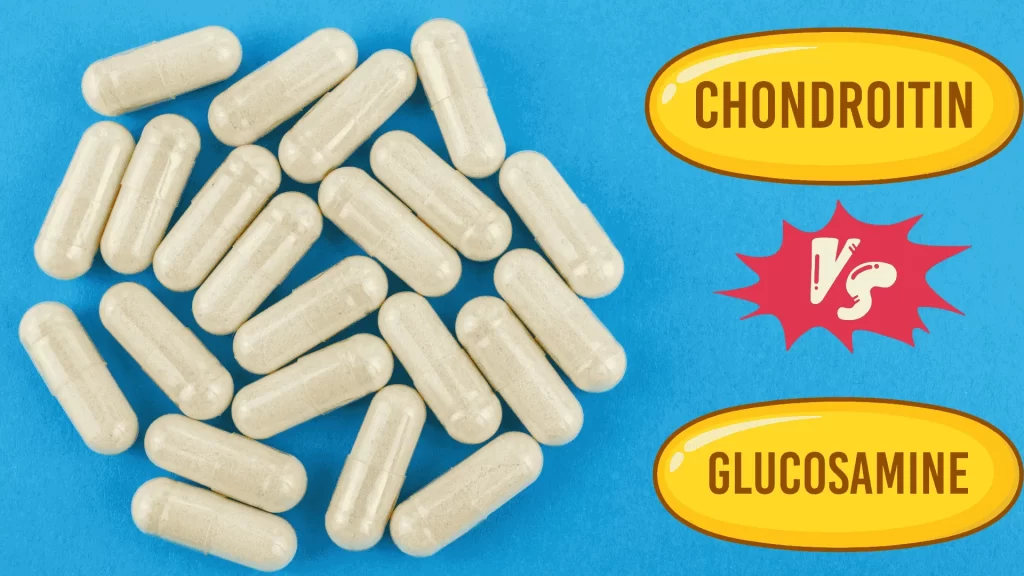 Chondroitin vs Glucosamine