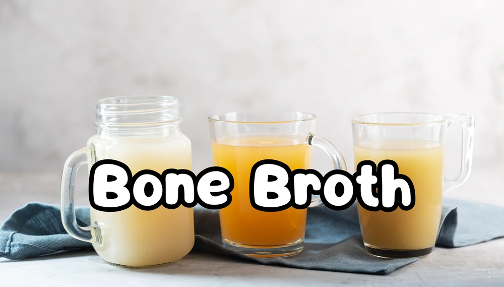 Bone Broth